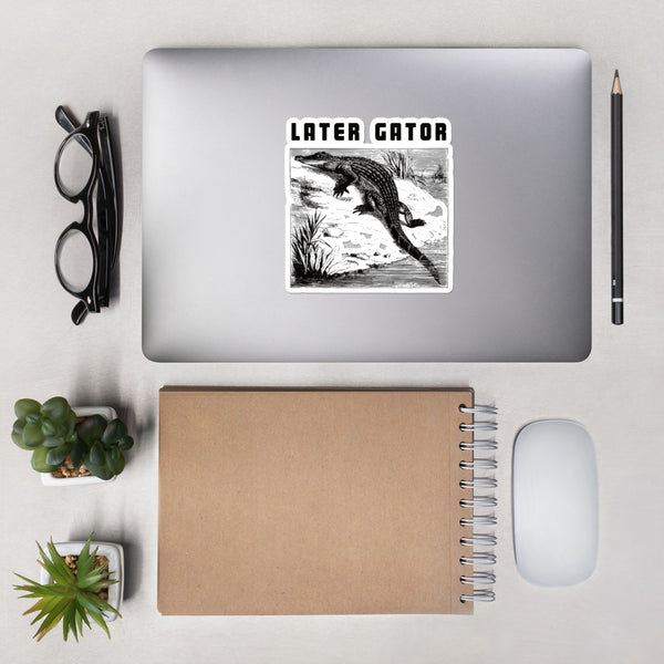 Later Gator Alligator Bubble-free sticker