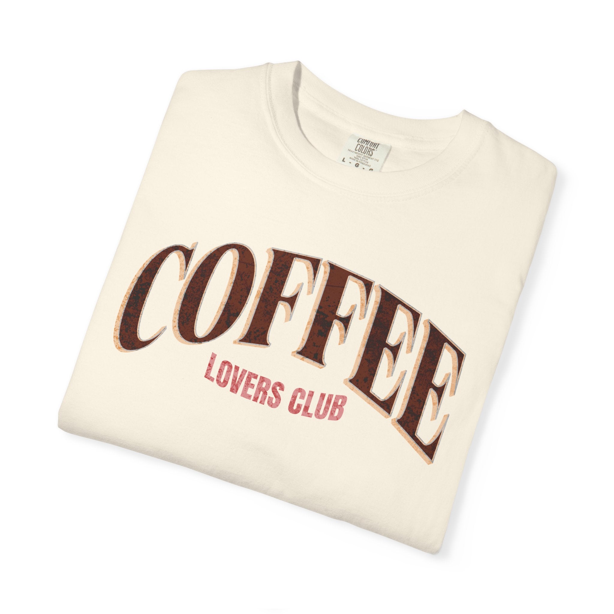 Coffee Lovers Club Unisex Garment-Dyed T-shirt | Casual Wear, Coffee Enthusiast Gift, Gift for Him/Her, Cozy Outfit, Everyday Style