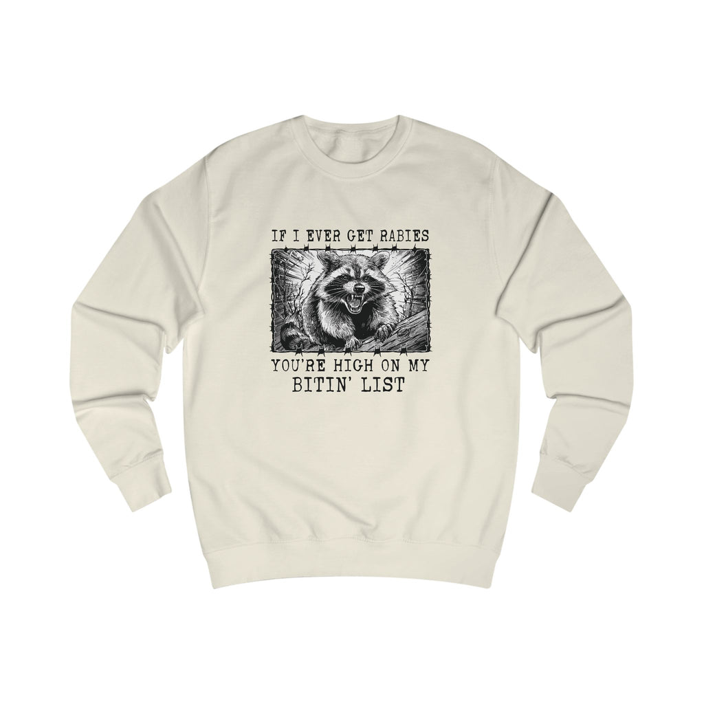 Humorous Raccoon Unisex Sweatshirt - Funny Gift for Animal Lovers, Raccoon Lover Gift, Cozy Sweatshirt, Holiday Gift, Casual Wear