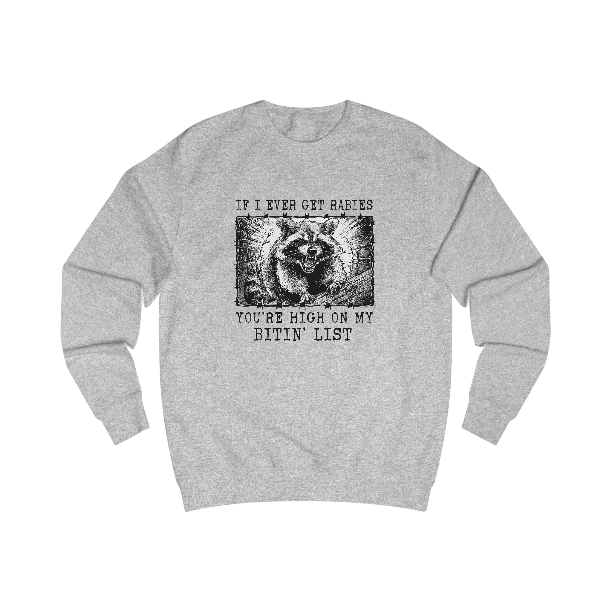 Humorous Raccoon Unisex Sweatshirt - Funny Gift for Animal Lovers, Raccoon Lover Gift, Cozy Sweatshirt, Holiday Gift, Casual Wear