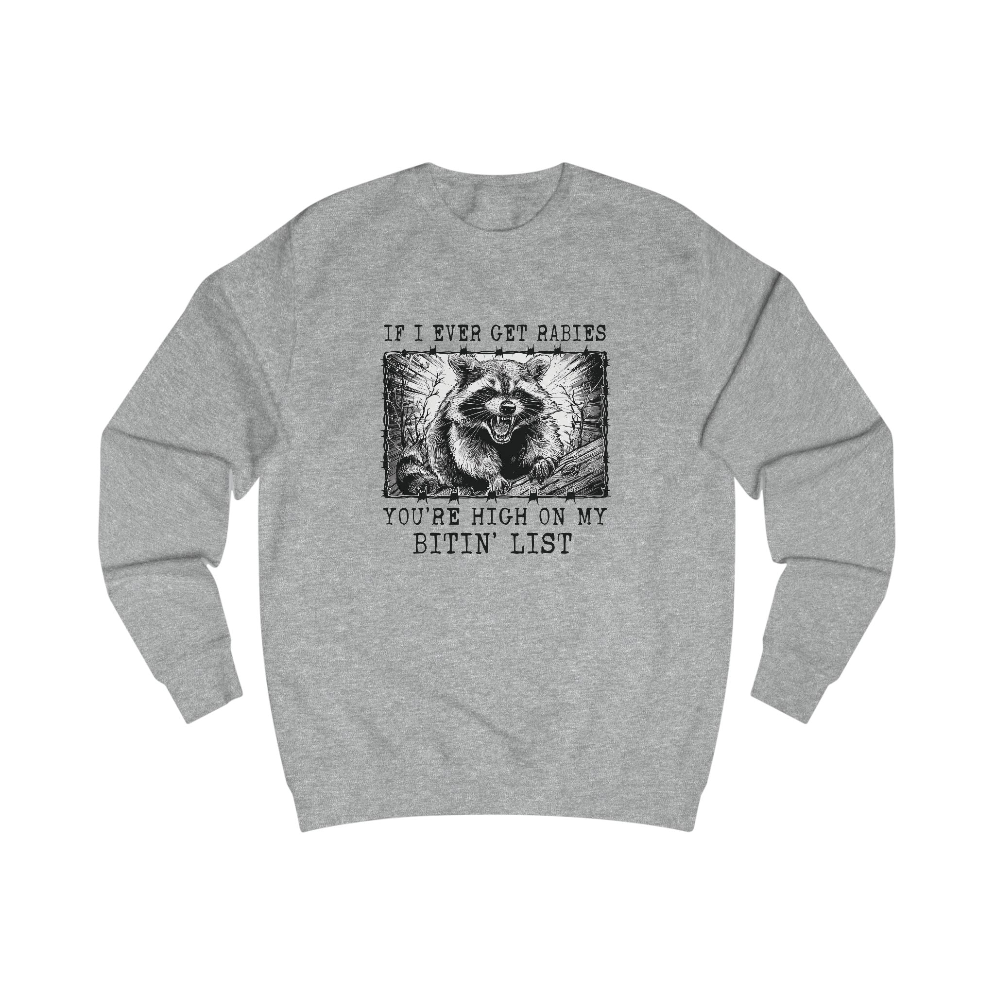 Humorous Raccoon Unisex Sweatshirt - Funny Gift for Animal Lovers, Raccoon Lover Gift, Cozy Sweatshirt, Holiday Gift, Casual Wear