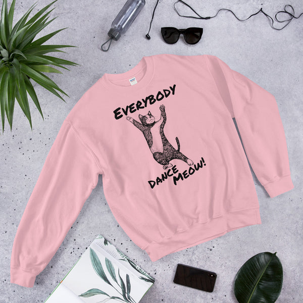 Everybody Dance Meow! Cat sweatshirt