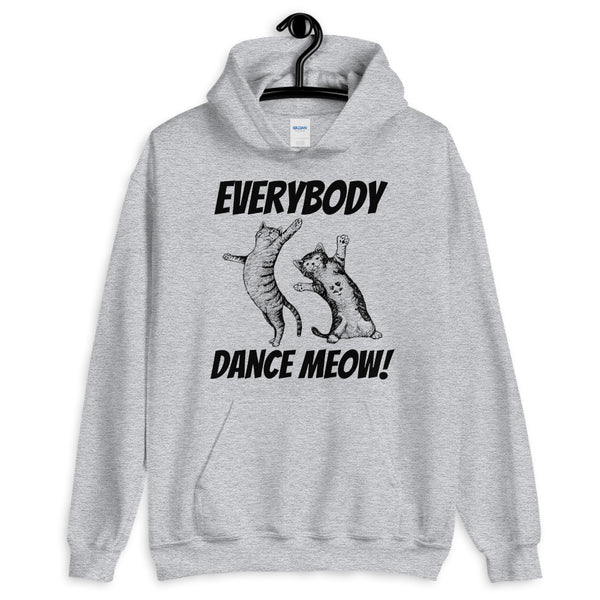 Everybody Dance Meow! Cats Hoodie