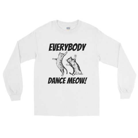 Everybody Dance Meow! Cats long sleeve tee