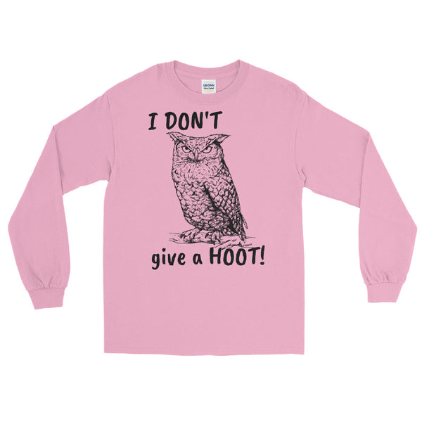 I Don't Give a Hoot! Owl Long sleeve tee