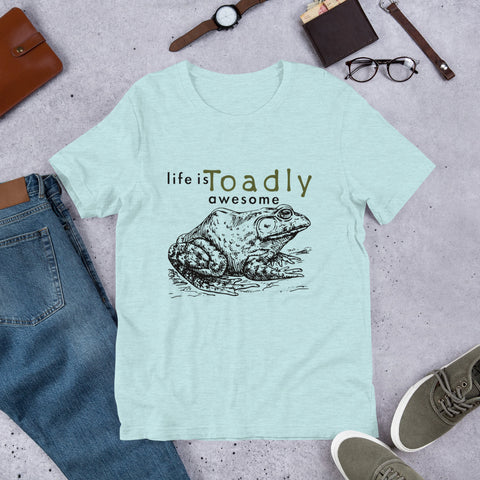 Life is Toadly Awesome Toad t-Shirt