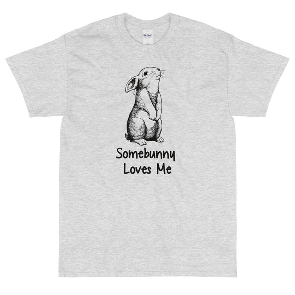 Somebunny Loves Me Bunny t-shirt