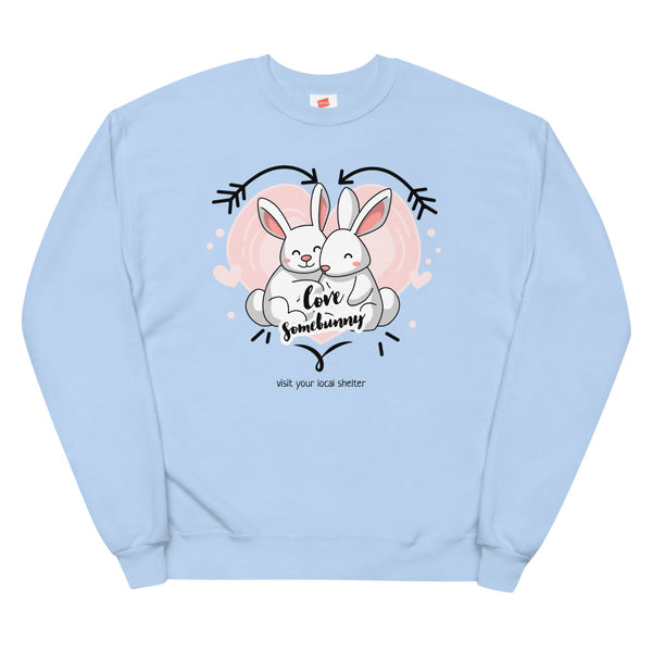 Save Rabbits(Love Somebunny) sweatshirt
