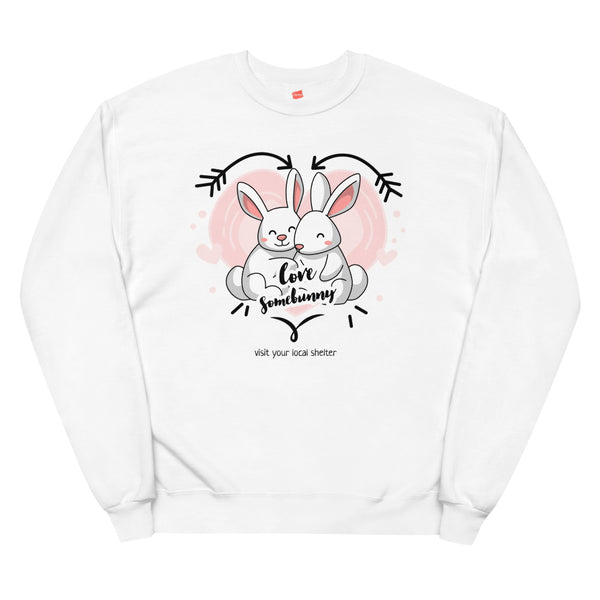 Save Rabbits(Love Somebunny) sweatshirt